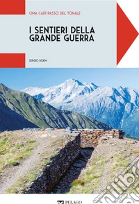 Cima Cadì-Passo del Tonale. E-book. Formato EPUB ebook
