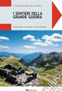 La Frontiera Nord-Linea Cadorna. E-book. Formato EPUB ebook