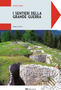 Monte Zebio. E-book. Formato EPUB ebook