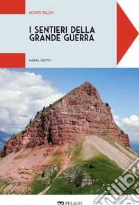 Monte Palon. E-book. Formato EPUB ebook