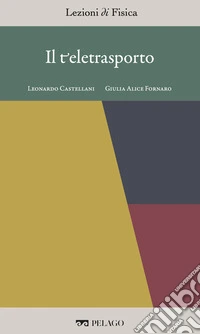 Il teletrasporto. E-book. Formato EPUB ebook