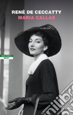 Maria Callas. E-book. Formato EPUB ebook