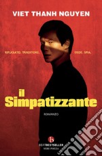 Il simpatizzante: Nuova edizione. E-book. Formato EPUB ebook