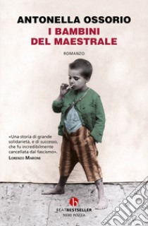 I bambini del maestrale. E-book. Formato EPUB ebook di Antonella Ossorio