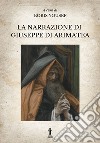 La Narrazione di Giuseppe di Arimatea. E-book. Formato EPUB ebook di Boris Yousef