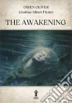 The Awakening. E-book. Formato EPUB