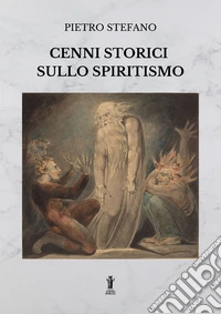 Cenni storici sullo Spiritismo. E-book. Formato EPUB ebook