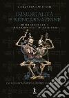 Immortalità e reincarnazione. E-book. Formato EPUB ebook