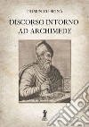 Discorso intorno ad Archimede. E-book. Formato EPUB ebook