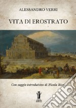 Vita di Erostrato. E-book. Formato EPUB ebook