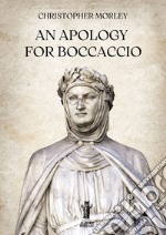 An Apology for Boccaccio. E-book. Formato EPUB ebook