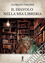 Il diavolo nella mia libreria. E-book. Formato EPUB