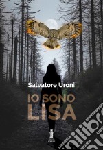 Io sono Lisa. E-book. Formato EPUB ebook