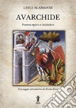 AvarchidePoema epico e iniziatico. E-book. Formato EPUB ebook