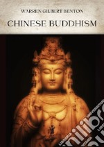 Chinese Buddhism. E-book. Formato EPUB ebook