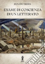 Esame di coscienza di un letterato. E-book. Formato EPUB ebook