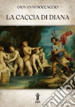 La Caccia di Diana. E-book. Formato EPUB ebook