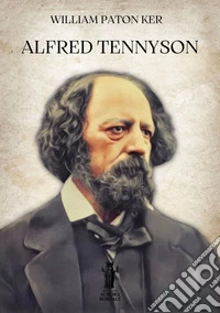 Alfred Tennyson. E-book. Formato EPUB ebook
