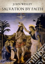 Salvation by Faith. E-book. Formato EPUB ebook