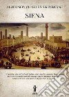 Siena. E-book. Formato EPUB ebook di Algernon Charles Swinburne