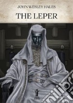 The Leper. E-book. Formato EPUB