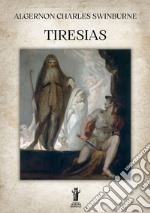 Tiresias. E-book. Formato EPUB ebook