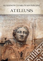 At Eleusis. E-book. Formato EPUB ebook