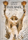 Eleusinia. E-book. Formato EPUB ebook di Arthur Machen