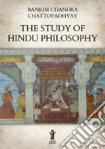 The Study of Hindu Philosophy. E-book. Formato EPUB