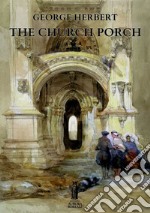 The Church porch. E-book. Formato EPUB ebook