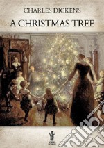 A Christmas Tree. E-book. Formato EPUB ebook