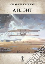 A Flight. E-book. Formato EPUB ebook