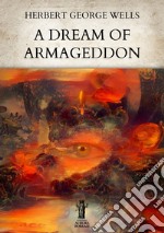 A Dream of Armageddon. E-book. Formato EPUB ebook