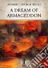 A Dream of Armageddon. E-book. Formato EPUB ebook
