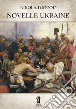 Novelle Ukraine. E-book. Formato EPUB ebook