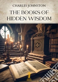 The Books of Hidden Wisdom. E-book. Formato EPUB ebook