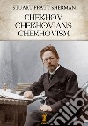 Chekhov, Chekhovians, Chekhovism. E-book. Formato EPUB ebook