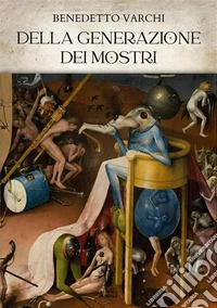 Della generazione dei mostri. E-book. Formato EPUB ebook