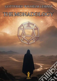 The Monadology. E-book. Formato EPUB ebook
