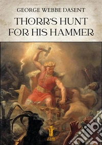 Thorr's hunt for his hammer. E-book. Formato EPUB ebook