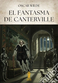 El fantasma de Canterville. E-book. Formato EPUB ebook