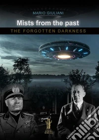 Mists from the PastThe forgotten Darkness. E-book. Formato EPUB ebook