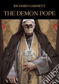 The Demon Pope. E-book. Formato EPUB ebook