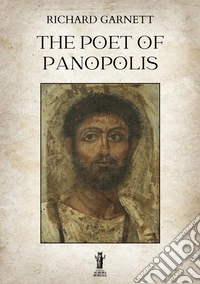 The Poet of Panopolis. E-book. Formato EPUB ebook