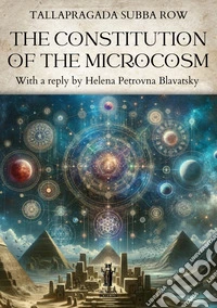 The Constitution of the Microcosm. E-book. Formato EPUB ebook