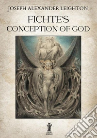Fichte's Conception of God. E-book. Formato EPUB ebook