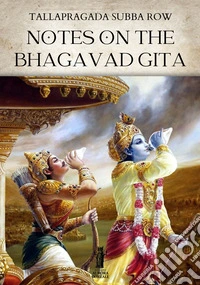 Notes on the Bhagavad Gita. E-book. Formato EPUB ebook