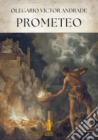 Prometeo. E-book. Formato EPUB ebook