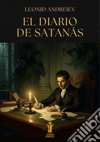 El diario de Satanás. E-book. Formato EPUB ebook
