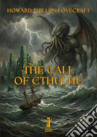 The Call of Cthulhu. E-book. Formato EPUB ebook